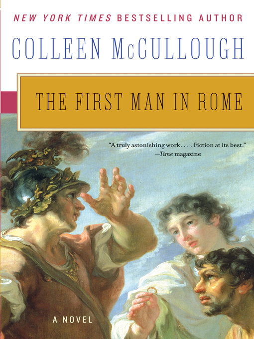 Title details for The First Man in Rome by Colleen McCullough - Available